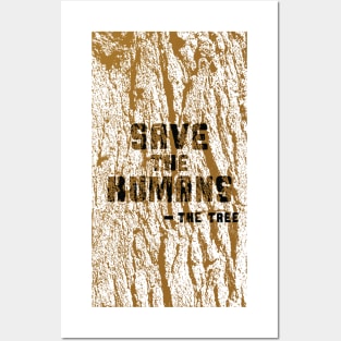 Funny Human Hugger aka Save the Humans Posters and Art